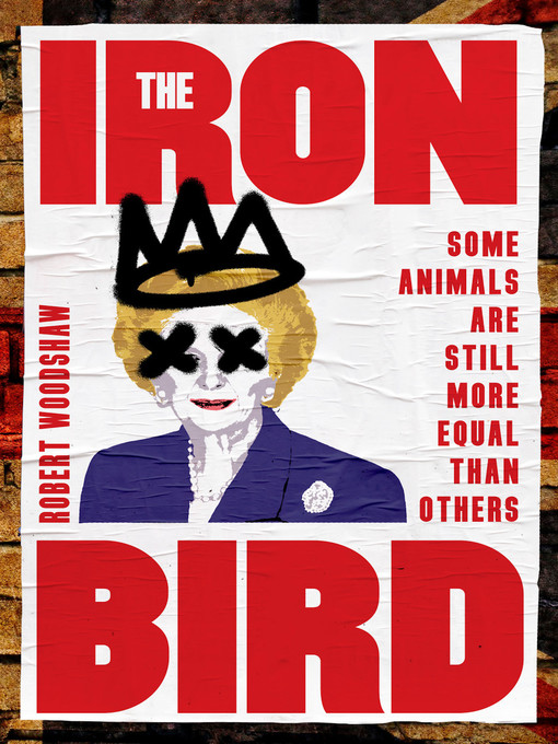 Title details for The Iron Bird by Robert Woodshaw - Available